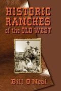 Cover: Historic Ranches of the Old West - Eakin Press
