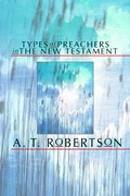 Cover: Types of Preachers in the New Testament - Wipf and Stock