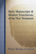 Cover: Early Manuscripts and Modern Translations of the New Testament - Wipf and Stock