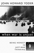 Cover: When War Is Unjust, Second Edition - Wipf and Stock