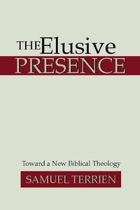 Enlarge image Cover: The Elusive Presence - Wipf and Stock