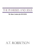 Cover: The Pharisees and Jesus - Wipf and Stock