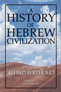 Cover: A History of Hebrew Civilization - Wipf and Stock
