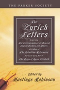 Cover: The Zurich Letters, 1558 - 1579 - Wipf and Stock