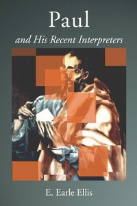 Enlarge image Cover: Paul and His Recent Interpreters - Wipf and Stock