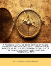 Enlarge image Cover: A Practical System of Book-Keeping - Nabu Press