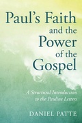 Cover: Paul's Faith and the Power of the Gospel - Wipf and Stock Publishers