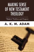 Cover: Making Sense of New Testament Theology - Wipf and Stock