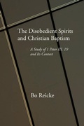 Cover: The Disobedient Spirits and Christian Baptism - Wipf and Stock