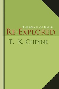 Enlarge image Cover: The Mines of Isaiah Re-explored - Wipf and Stock