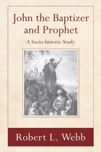 Enlarge image Cover: John the Baptizer and Prophet - Wipf and Stock