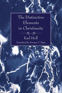 Enlarge image Cover: The Distinctive Elements in Christianity - Wipf and Stock