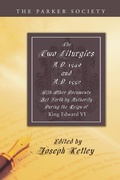 Cover: Two Liturgies, A.D. 1549 and A.D. 1552 - Wipf and Stock