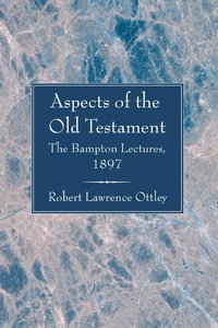 Enlarge image Cover: Aspects of the Old Testament - Wipf and Stock