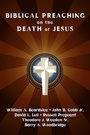 Cover: Biblical Preaching on the Death of Jesus - Wipf and Stock
