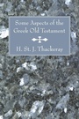 Cover: Some Aspects of the Greek Old Testament - Wipf and Stock
