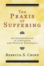 Cover: The Praxis of Suffering - Wipf and Stock