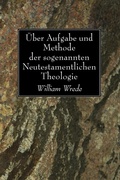 Cover: &Uuml;ber Aufgabe und Methode der sogenannten Neutestamentlichen Theologie - Wipf and Stock