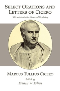 Enlarge image Cover: Select Orations and Letters of Cicero - Wipf and Stock