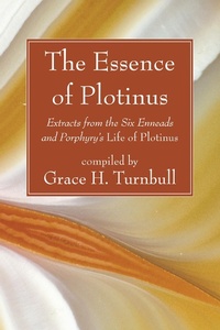 Enlarge image Cover: The Essence of Plotinus - Wipf and Stock