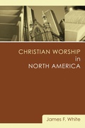 Cover: Christian Worship in North America - Wipf and Stock