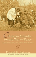 Cover: Christian Attitudes toward War and Peace - Wipf and Stock