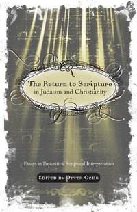 Enlarge image Cover: The Return to Scripture in Judaism and Christianity - Wipf and Stock