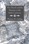 Cover: The Church and the Ministry in the Early Centuries - Wipf and Stock