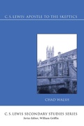 Cover: C.S. Lewis: Apostle to the Skeptics - Wipf and Stock