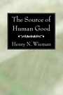 Cover: The Source of Human Good - Wipf and Stock
