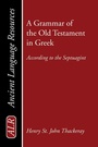 Cover: A Grammar of the Old Testament in Greek - Wipf and Stock