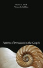 Cover: Patterns of Persuasion in the Gospels - Wipf and Stock