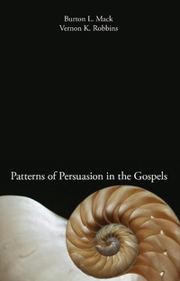 Enlarge image Cover: Patterns of Persuasion in the Gospels - Wipf and Stock