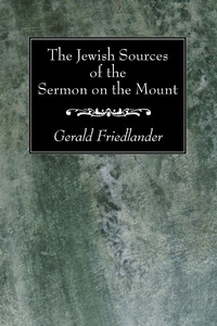 Enlarge image Cover: The Jewish Sources of the Sermon on the Mount - Wipf and Stock