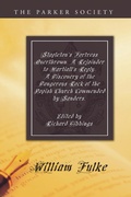 Cover: Stapleton's Fortress Overthrown. A Rejoinder to Martiall's Reply. A Discovery of the Dangerous Rock of the Popish Church Commended by Sanders. - Wipf and Stock