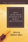 Cover: Select Poetry Chiefly Devotional of the Reign of Queen Elizabeth - Wipf and Stock