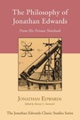 Cover: The Philosophy of Jonathan Edwards - Wipf and Stock