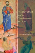 Cover: The Glory of God and the Transfiguration of Christ - Wipf and Stock