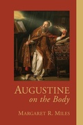 Cover: Augustine on the Body - Wipf and Stock