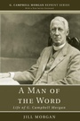 Cover: A Man of the Word - Wipf and Stock