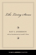 Cover: Like Living Stones - Wipf and Stock