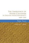 Cover: The Emergence of Hyper-Calvinism in English Nonconformity 1689-1765 - Wipf and Stock