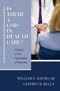 Cover: Is There a God in Health Care? - Wipf and Stock