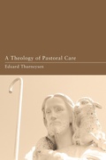 Cover: A Theology of Pastoral Care - Wipf and Stock