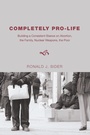 Cover: Completely Pro-Life - Wipf and Stock