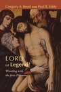 Cover: Lord or Legend? - Wipf and Stock