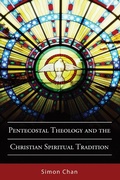 Cover: Pentecostal Theology and the Christian Spiritual Tradition - Wipf and Stock