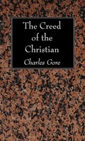 Cover: The Creed of the Christian - Wipf and Stock