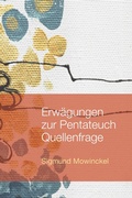 Cover: Erw&auml;gungen zur Pentateuch Quellenfrage - Wipf and Stock