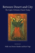 Cover: Between Desert and City: The Coptic Orthodox Church Today - Wipf and Stock